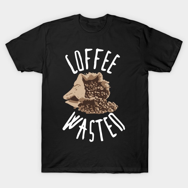 Coffee Wasted: Coffee T-shirt for Men and Women T-Shirt by bamalife